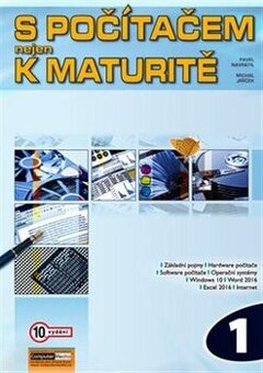S počítačem nejen k maturitě (1. díl)