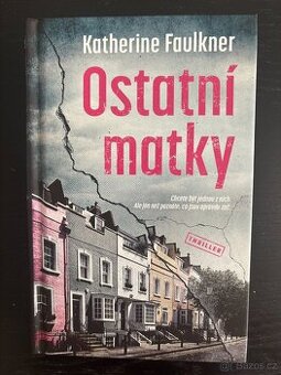 Kniha Ostatní matky Katherine Faulkner