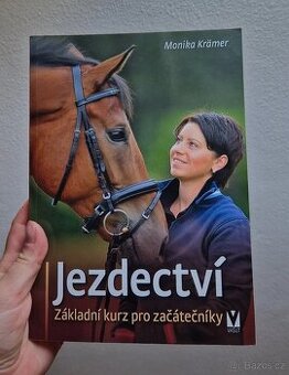 Knihy o koních: Jezdectví pro začátečníky - Monika Krämer