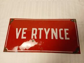 Smaltovaná cedule Ve Rtynce