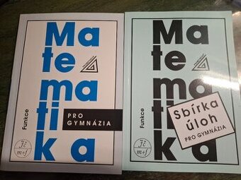 Matematika pro gymnázia + Sbírka úloh - Funkce - NOVÉ