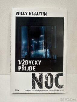Vždycky přijde noc - Willy Vlautin
