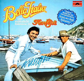 Karel Gott – Bella Italia 1981 EX+, autogram, podpis (LP)