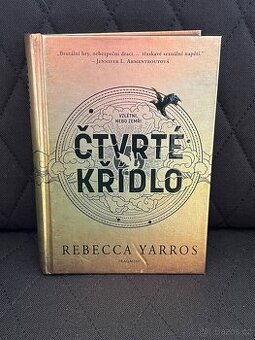 Čtvrté křídlo - Rebecca Yarros