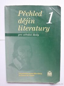 Přehled dějin literatury pro střední školy 1