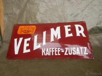 Reklamní cedule Velimer Kaffee-Zusatz