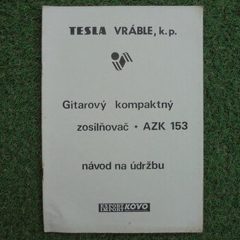 Servisní návod Kytarový zesilovač AZK 153