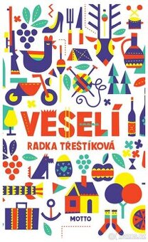 Radka Třeštíková - Veselí
