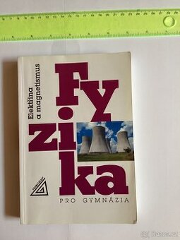 Fyzika - Elektřina a magnetismus
