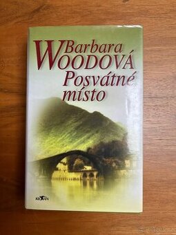 Barbara Woodová - Posvátné místo