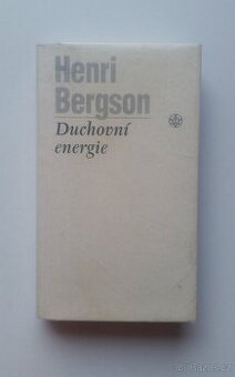 Henri Bergson: Duchovní energie