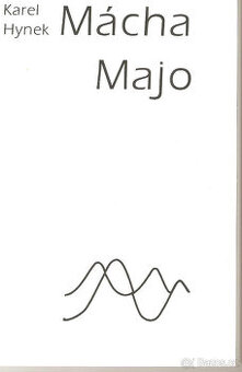 Karel Hynek Mácha, Majo