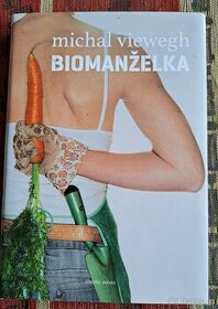 Michal Viewegh BIOMANŽEĹKA