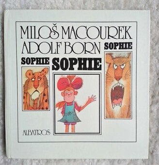 Sophie - Miloš Macourek, Adolf Born