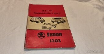 ŠKODA 1203 - seznam náhradních dílů – katalog Š1203