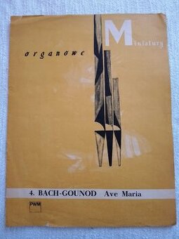 AVE MARIA BACH - GOUNOD - NOTY PRO VARHANY A KLAVÍR