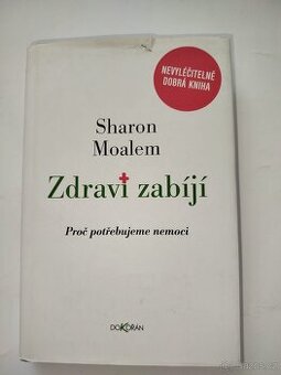 Zdraví zabíjí- Sharon Moalem