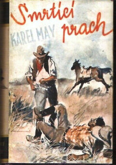 Smrtící prach - Karel May, TaM (extrémně vzácné)