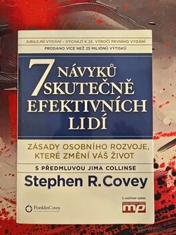 7 návyků skutečně efektivních lidí (Stephen R. Covey)