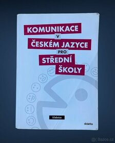 Komunikace v českém jazyce pro střední školy (učebnice)