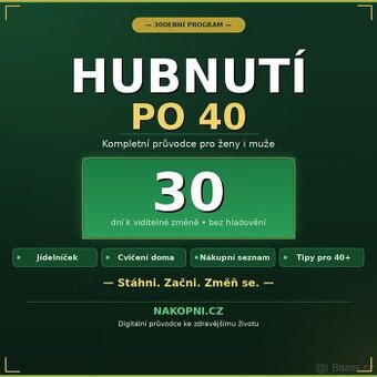 30 denní plán pro snižování hmotnosti po 40