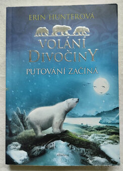 Volání divočiny - Putování začíná - 1