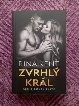 Zvrhlý král - Rina Kent