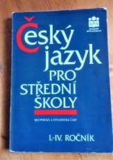 Český jazyk pro I.-IV. ročník středních škol - 1