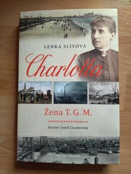 Charlotta - žena T. G. M. - 1