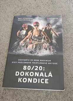 Kniha, trénink Dokonalá kondice 80/20