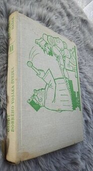 Jaroslav Hašek - Osudy dobrého vojáka Švejka (II. díl)