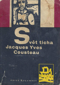 Jacques Yves Cousteau : Svět ticha