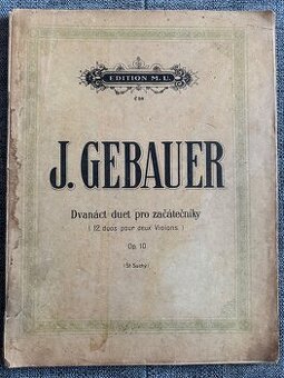 Noty housle: Dvanáct duet pro začátečníky - J. Gebauer