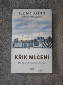 Křik mlčení - Ildar Dadin