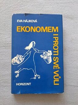 Ekonomem i proti své vůli