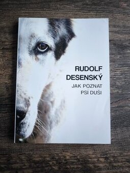 Jak poznat psí duši - R. Desenský (2016)