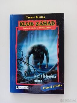 Muž s ledovýma očima - Thomas Brezina