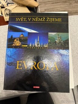 Evropa, svět, v němž žijeme - 1