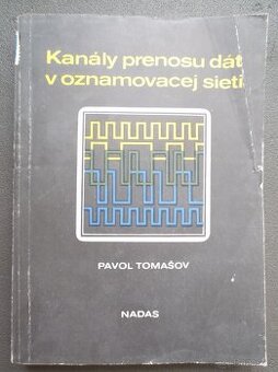Kanály prenosu dát v oznamovacej sieti