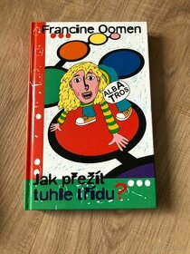 Jak přežít tuhle třídu