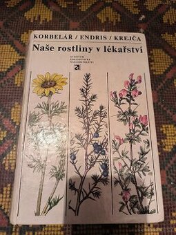 Kniha byliny naše rostliny v lékárně