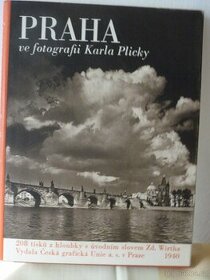 Karel Plicka : Praha ve fotografiích Karla Plicky