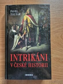 Toufar - Intrikáni v české historii - 1