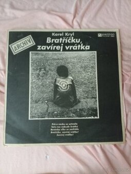 Karel Kryl - Bratříčku zavírej vrátka