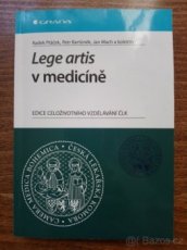 Lege artis v medicíně – Ptáček, Bartůněk, Mach a kol.