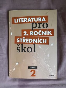 LITERATURA pro střední školy učebnice pro 2.ročník