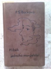 kniha P.S. Buckové "Příběh jednoho manželství"
