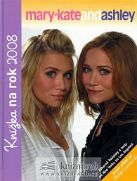 Koupím - Mary Kate a Ashley Olsen - Ročenka 2008 ~•~