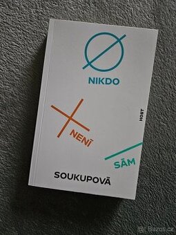 kniha Nikdo není sám - Petra Soukupová - 1