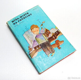 Míša, mistr na průšvihy